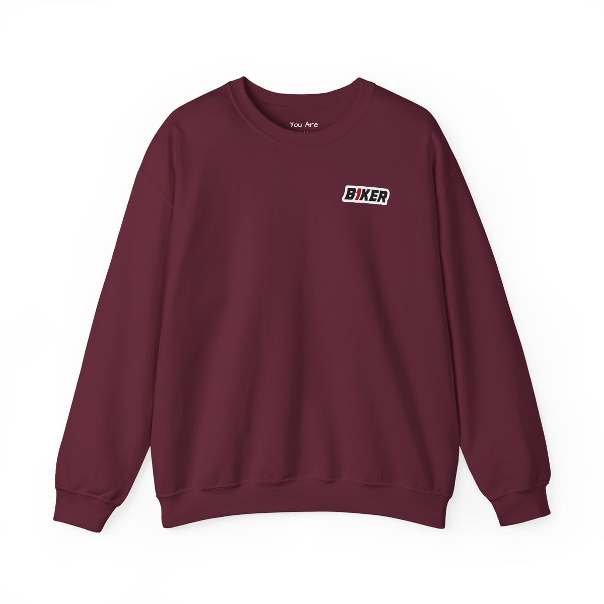 B1KER Crewneck Sweatshirt- You Are Not Alone