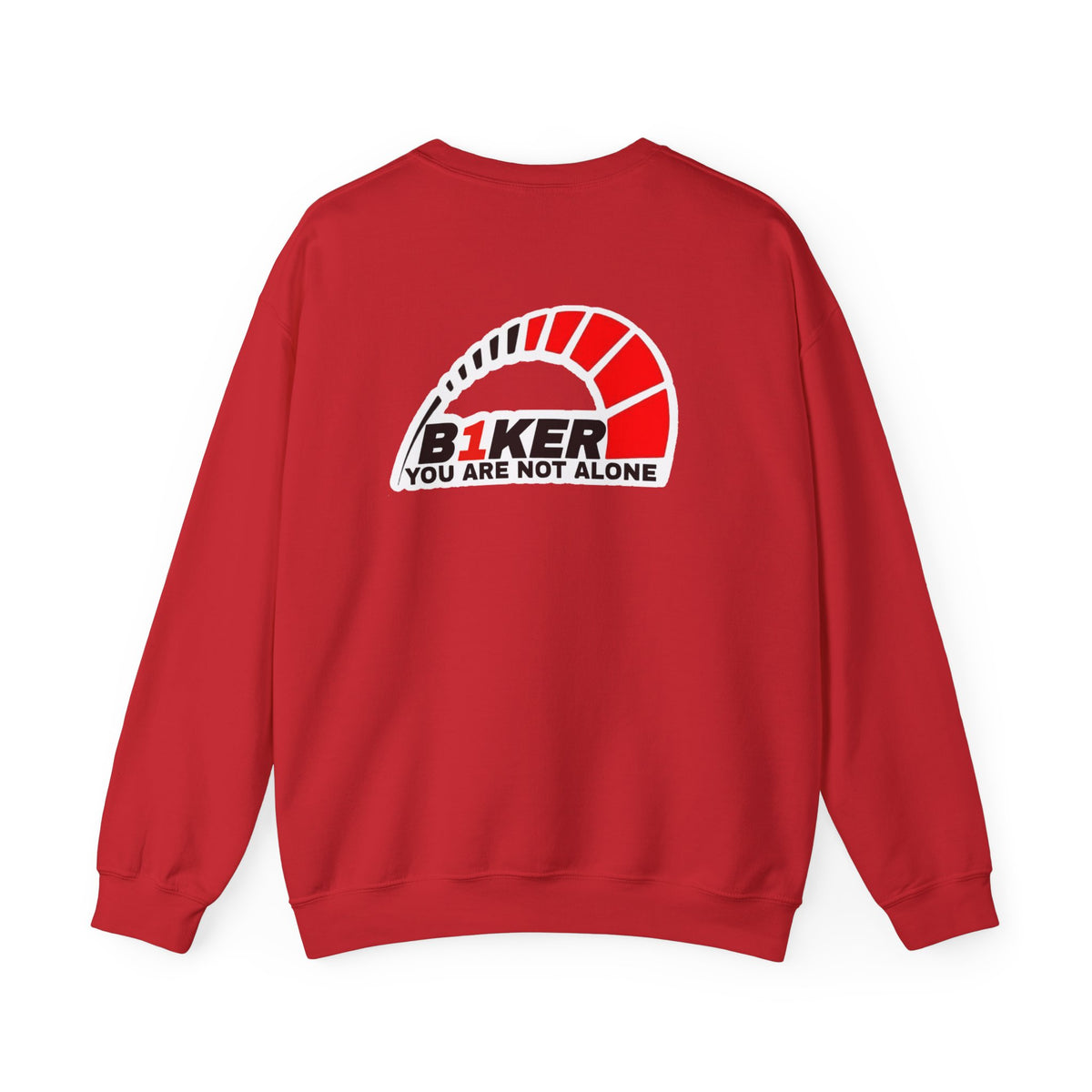 B1KER Crewneck Sweatshirt- You Are Not Alone