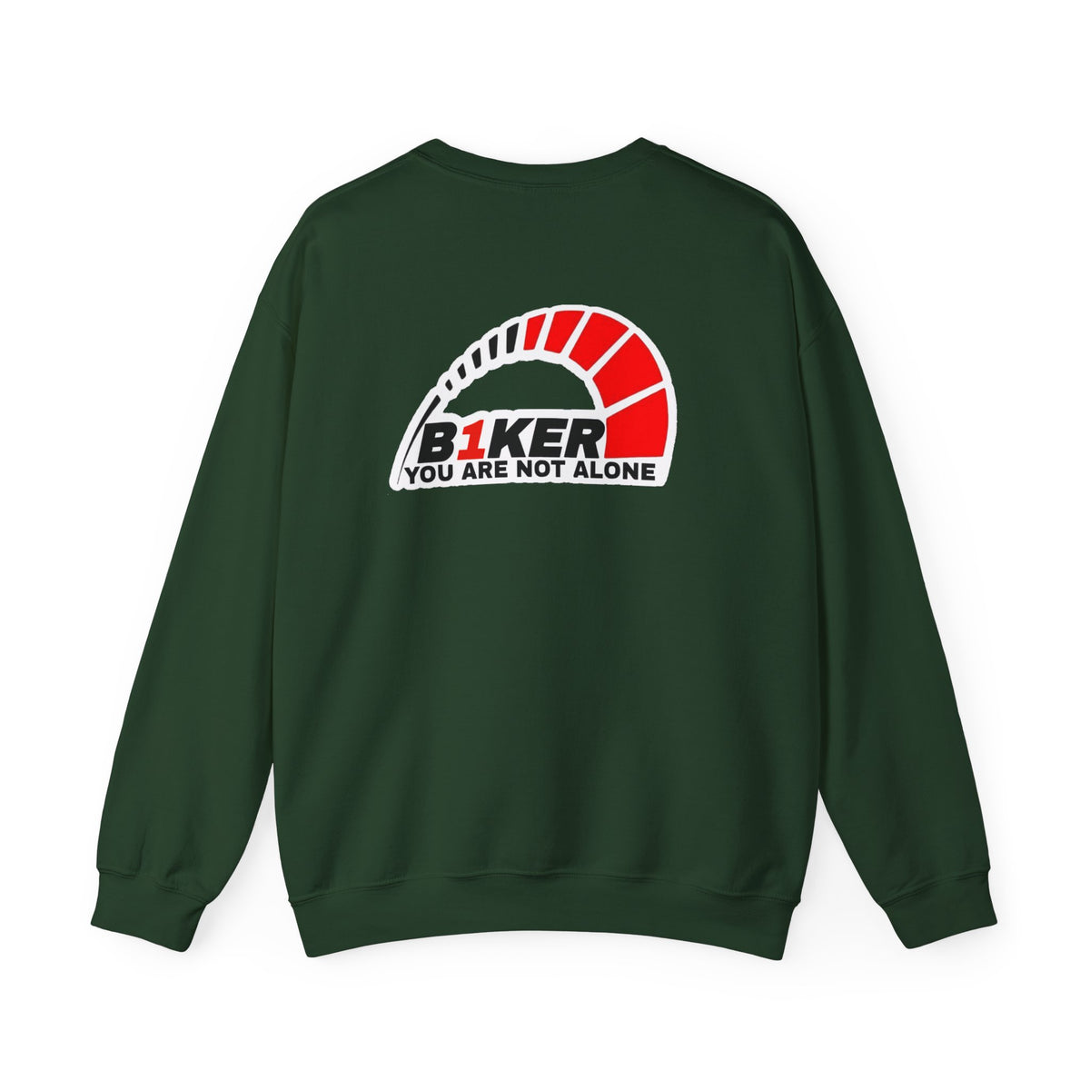 B1KER Crewneck Sweatshirt- You Are Not Alone