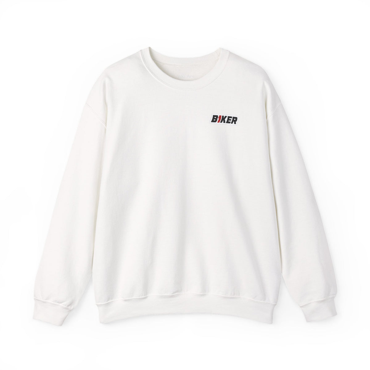 B1KER Crewneck Sweatshirt- You Are Not Alone