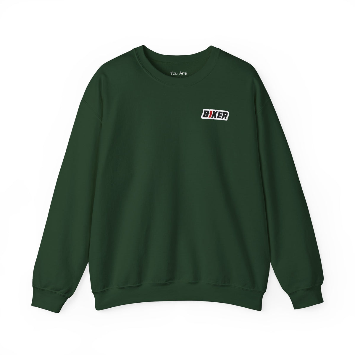 B1KER Crewneck Sweatshirt- You Are Not Alone