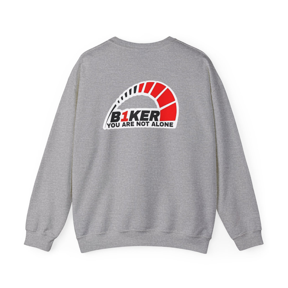 B1KER Crewneck Sweatshirt- You Are Not Alone